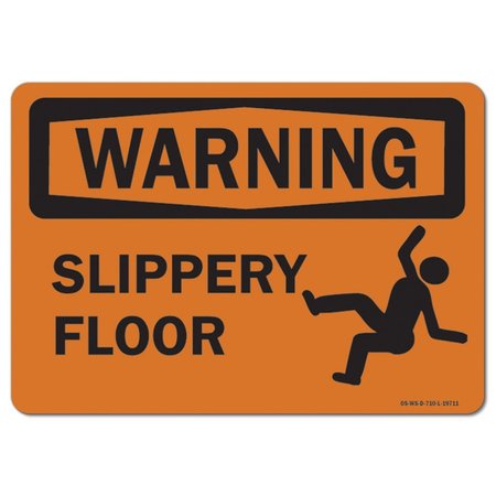 SIGNMISSION OSHA Warning Sign, Slippery Floor, 10in X 7in Aluminum, 10" W, 7" H, Landscape, Slippery Floor OS-WS-A-710-L-19711